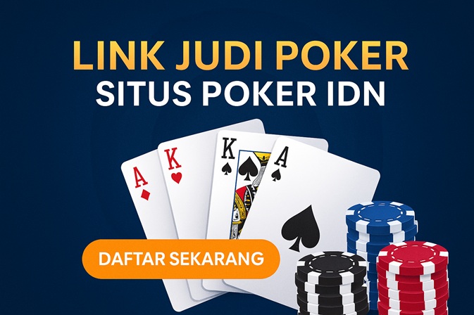 Kantorbola link judi poker IDNPlay
